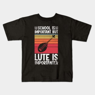 School Is Important But lute Is Importanter Funny Kids T-Shirt